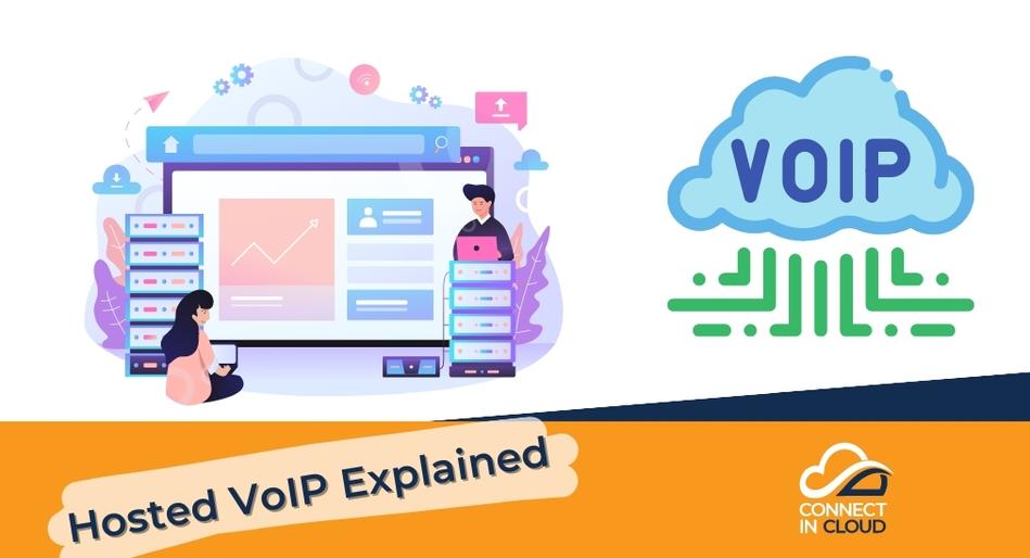 Hosted VoIP Explained