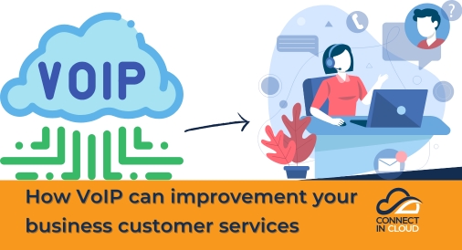 How VoIP can improvement your business customer services