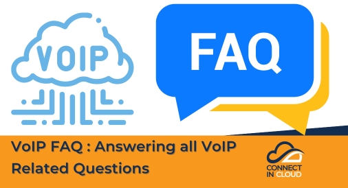 VoIP FAQ : Answering all VoIP Related Questions